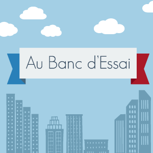 Projet Au banc d'essai
